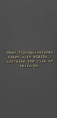 Floroquinolones includes Ciprofloxacin and Levofloxacin etc. NSAIDS includes Diclofenac , Mefanamic acid and celecoxib etc.