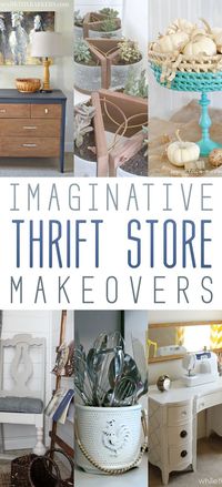 Imaginative Thrift Store Makeovers!