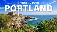 Top 12 Things To Do In Portland, Maine - YouTube