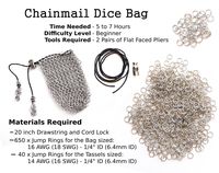 All Seven of my chainmail tutorials in one bundle! Learn to make seven different chainmail projects from detailed tutorials filled with photos of the project as it comes together.  Learn basic European 4 in 1 in with the Scrubber tutorial, craft a graduated spiral chain with the Icicle tutorial, or make your own drawstring pouch with the Dice Bag tutorial. Time Needed - 1 Hour through a few dozen hours Difficulty Level - Beginner through Intermediate Tutorial Language - English Tools - You will