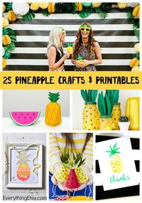 25 Pineapple Crafts & Free Printables {DIY Goodness}..lots of fun stuff for your home, party decorations and handmade gifts!  EverythingEtsy.com