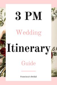 This 3 PM wedding day itinerary will guide you through developing your wedding day timeline that will ensure your special day unfolds seamlessly, leaving you and your guests with unforgettable memories! | Wedding planning checklist | Wedding planning timeline | Wedding planning tips | Wedding timeline | Planning a wedding | Wedding planner checklist | Wedding timeline checklist | Wedding itinerary | Wedding itinerary ideas | 3pm wedding itinerary | Wedding day itinerary |