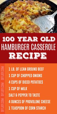 100-Year-Old Hamburger Casserole Recipe