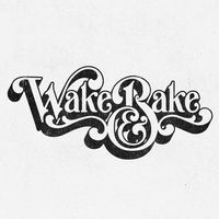 Wake & Bake - 70s retro typography by Rockswell - #AdDesign #AdobeIllustrator #Bake #Draping #GraphicDesignPortfolios #IllustratorTutorials #LogoType #PortfolioBook #PortfolioLayout #ProductSketch #RetroLogos #StoreWindowDisplays #VintageLogos #Wake