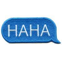 HAHA Blue Text Bubble Embroidered Iron On Patch Add this HAHA Blue Text Bubble embroidered patch to your collection.This patch is ideal for customizing anything from denim jackets, hats, bags, jeans, and much more.In only a few minutes you can DIY your own style.Type: EmbroideredBrand: Patch CollectionPatch Measures Approximately: 3" Wide X 1.25" Tall Iron-On: Ready View Shop NHL MLB NFL NCAA Pop Culture Disney × × × HAHA Blue Text Bubble Embroidered Iron On Patch Add this HAHA Blue Text Bubble