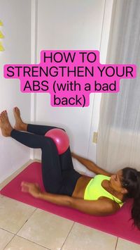 HOW TO STRENGTHEN YOUR ABS (even if you have a bad back. 😀)