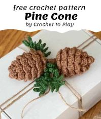 Free Crochet Pattern Pine Cone