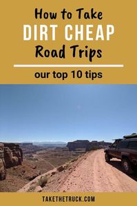 Wondering how to plan a road trip on a budget? Check out or tips and ideas for cross country road trips on the cheap! #takethetruck #roadtrip #budgetroadtrip #roadtripusa #overlanding #adventure #familyroadtrip