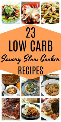 23 Savory Low-Carb Slow Cooker Recipes