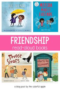 Check out these picture books all about friendship! They make great read alouds for the classroom. A powerful way to help students understand how to make friends and what it means to be a friend. Grab the interactive read aloud lesson plans to go along with each one!