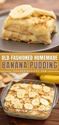 Old-Fashioned Homemade Banana Pudding from scratch is a quick and easy dessert. Rich and creamy vanilla pudding, combined with layers of crunchy vanilla wafers and perfectly ripe bananas. Easy to assemble and packed with flavor, this is a favorite at any gathering, potluck, picnic, or Holiday!