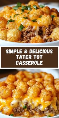 Get your dinner done with a simple and delicious tater tot casserole This easy-to-make recipe with ground beef is a must-try for anyone who loves comfort food