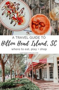 HILTON HEAD ISLAND, SC | TRAVEL DIARY — SAM and NATE