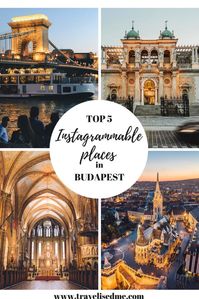 TOP 5 INSTAGRAMMABLE PLACES TO SEE IN BUDAPEST - @travelisedme - where to go and what to see in a weekend