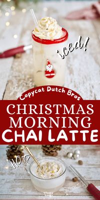 Love Dutch Bros. Christmas Morning Chai Latte? Now you can make your own at home! With a few simple ingredients, you can make sure white chocolatey chai latte either iced or hot! Get the recipe and all the great tips via @thefreshcooky #christmasmorningchai #chailatte #copycat