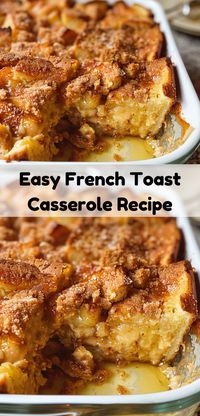 Simple and delicious French toast casserole. Quick and easy breakfast recipe!