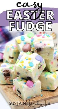 With no baking involved, this super easy to make white chocolate Easter fudge will be a colorful treat enjoyed by all. #sustainmycookinghabit