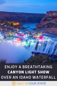 Add this beautiful lights and lasers show in Idaho to your bucket list! Watch Snake River Canyon and Shoshone Falls or Perrine Coulee Falls come alive with color at this magical annual event. It's a fun evening adventure for families, friends, and couples - this is definitely a great date. It's also perfect for a nighttime waterfall photoshoot!