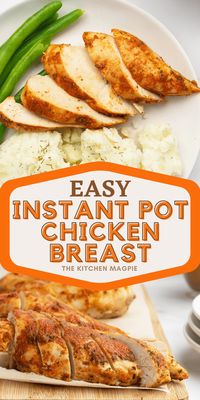 Instant Pot Chicken Breast