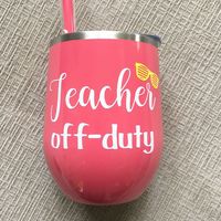 Excited to share the latest addition to my #etsy shop: End of School Year Teacher Gift/Teacher Wine Tumbler/Custom Teacher Gift/Gift for Teacher/Wine Tumbler/Teacher Appreciation