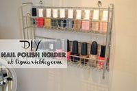 Keep your favorite nail polish colors in a spice rack. | 31 Ways You Can Reorganize Your Life With Dollar Store Stuff