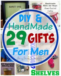 29 DIY and Handmade Gifts for Men - Busy Being Jennifer