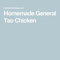 Homemade General Tso Chicken