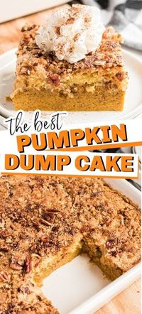 Pumpkin dump cake is an easy fall recipe that you just dump and bake. The bottom layer is a perfect, creamy pumpkin pie topped with a buttery pecan cake layer. #falldessert #pumpkin #dumpcake #easydessert #pumpkinspice