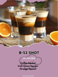 Coffee liqueur 10 ml Irish cream liqueur 10 ml Orange liqueur 10 ml Carefully layer each liqueur in a shot glass using the back of a spoon for separation. Experience the perfect blend of flavors, one sip at a time! #B52Bomb #LayeredDelight