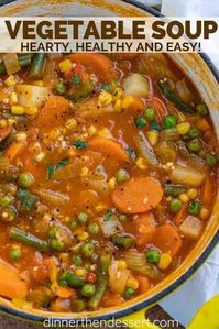 Vegetable Soup is hearty and savory, full of nourishing veggies like tomatoes, corn, green beans, celery, and potatoes, ready in under 45 minutes! #easy #healthy #lowcarb #soup #stew #vegetarian #simple #dinnerthendessert