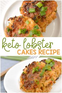 Keto Lobster Cakes- Holiday Appetizer, Snack, Lunch or Dinner!