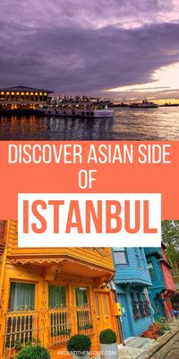 If you want a real and local experience of Istanbul, discover the Asian side of Istanbul. #IstanbulTravel