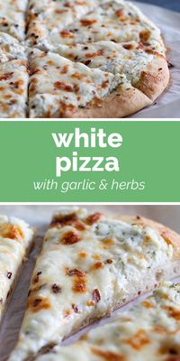 Think cheese pizza is boring? Try changing it up with the more sophisticated White Pizza recipe. An herb and garlic infused olive oil is spread on a pizza crust that is topped with there cheeses for a delicious, cheesy pizza. #recipe #pizza #whitepizza #threecheese