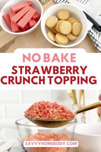 This easy No Bake Strawberry Crunch Topping tastes like the crunchies outside a good humor Strawberry Shortcake ice cream bars. No jello in this recipe.