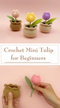 Crochet Mini Tulip for Beginners – Tutorials & More