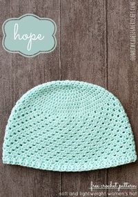 Hope for Women - free crochet pattern - This was a request from a reader for a crochet hat to be used for patients undergoing chemotherapy ( chemo cap )