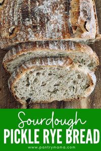 Pickle Sourdough Rye Bread Recipe