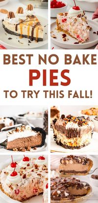 The ultimate collection of tried & tested family favorite no bake pie recipes. These no bake pie recipes are so quick & easy to make. No bake pies with graham cracker crust | Fall pie recipes perfect for any Holiday, Thanksgiving dinner dessert ideas