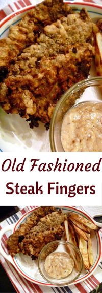 Old Fashioned Steak Fingers