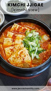 Kimchi Jjigae - 김치찌개 (Kimchi Stew) - Jecca Chantilly