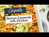 Easy, healthy, and family friendly, this Chipotle Quinoa Casserole with Chicken boasts familiar Tex-Mex flavors. Great for busy nights!