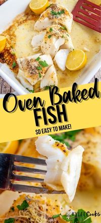 Oven-Baked Fish (with Lemon) - Kylee Cooks