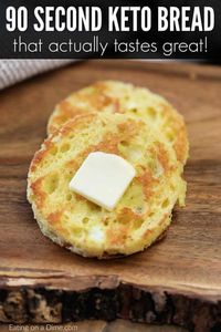 You're going to love this 90 second bread recipe that is Keto friendly. In just seconds, make 90 second keto bread recipe for sandwiches, toast and more. #eatingonadime #keto #ketogenic #ketogenicdiet #ketogenicrecipes #lowcarb #lowcarbrecipes #ketobread