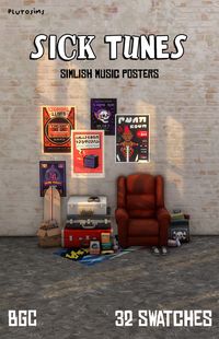 Created by Pluto Sims. Simlish music posters with a variety of designs (punk rock, jazz, etc.).