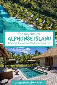 Alphonse Island Seychelles: 20 Things To Know Before You Go