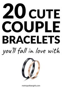 20 Unique Matching Bracelets for Couples Who Are in Love | A Valentine’s Day Gift Guide