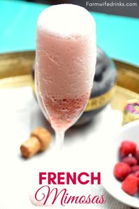 French Mimosas - Chambord and Champagne - The Farmwife Drinks