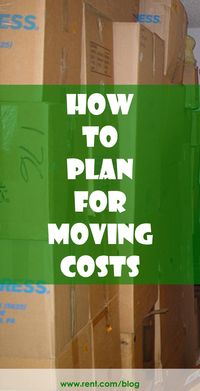 Planning a #move sometime soon? If so, it’s time to budget for #moving costs. [Rent.com Blog]