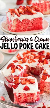 Strawberries and Cream Jello Poke Cake made with a cake mix, seeped with jello & topped with sweet cream and strawberries. Easy jello dessert perfect for get-togethers! #cake #jello #pokecake #dessert #baking #strawberry #recipe from BUTTER WITH A SIDE OF BREAD