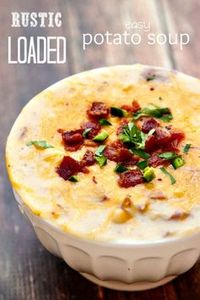 Insanely Delcious Rustic Loaded Potato Soup!! MUST PIN!! OMG This is Freakin' AMAZING!!